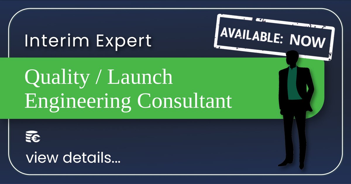 Quality / Launch Engineering Consultant - GQ Interim